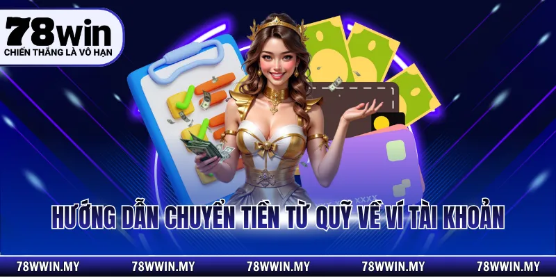 Hướng dẫn chuyển tiền từ quỹ về ví tài khoản