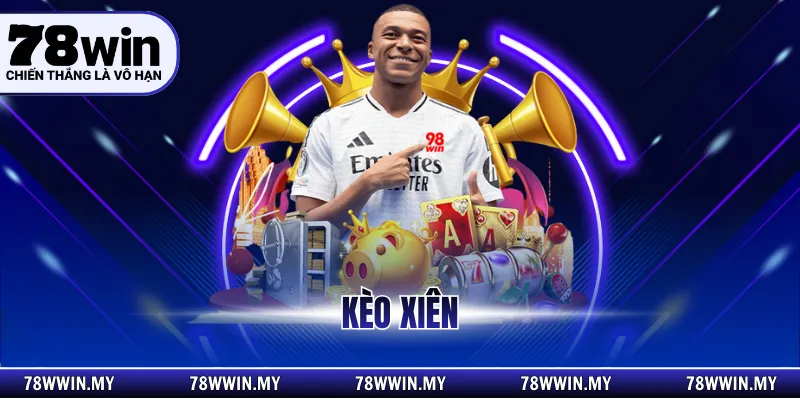 Kèo Xiên Bóng Đá - Hướng Dẫn Chơi An Toàn, Dễ Hiểu