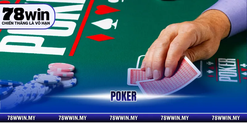 Poker – Luật Chơi, Chiến Thuật, Tư Duy Thắng Bền Vững